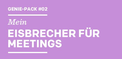 Genie-Pack Mein EISBRECHER FÜR MEETINGS
